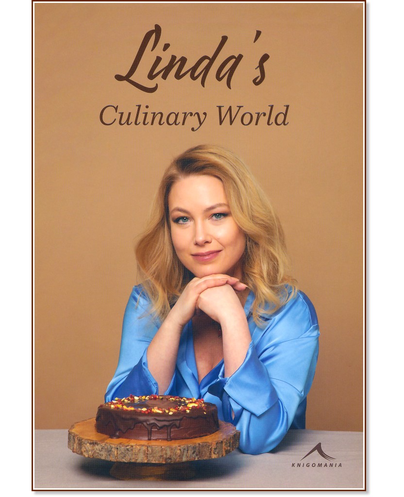 Linda's Culinary World - Linda Petkova - 