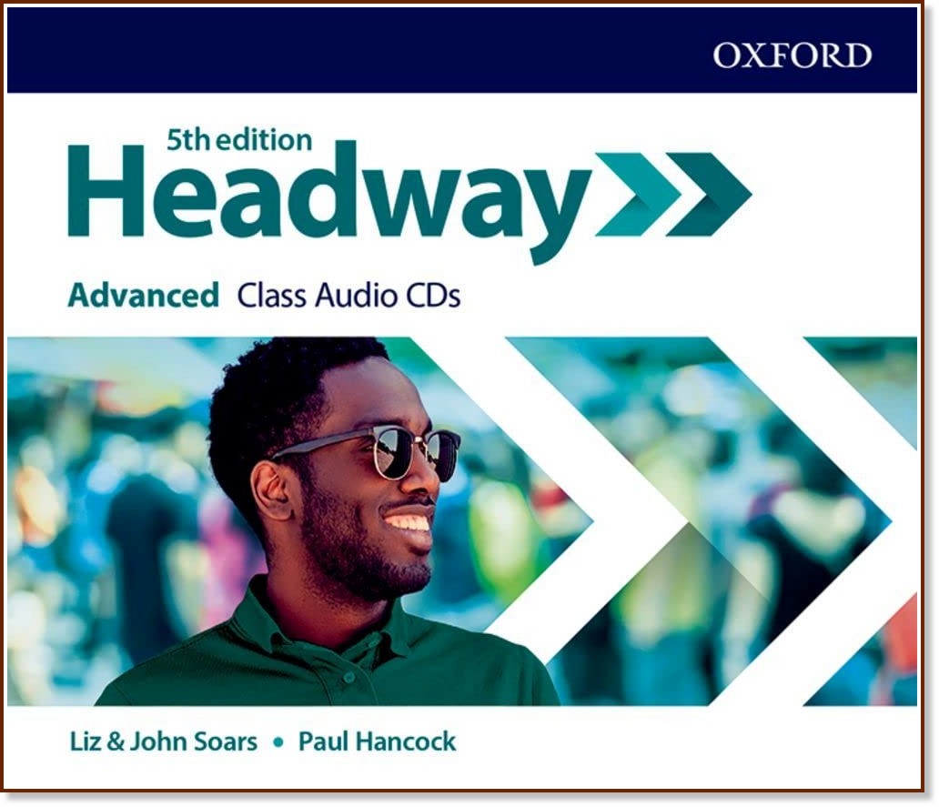 Headway -  Advanced: 3 CD      : Fifth Edition - Liz Soars, John Soars, Paul Hancock - 