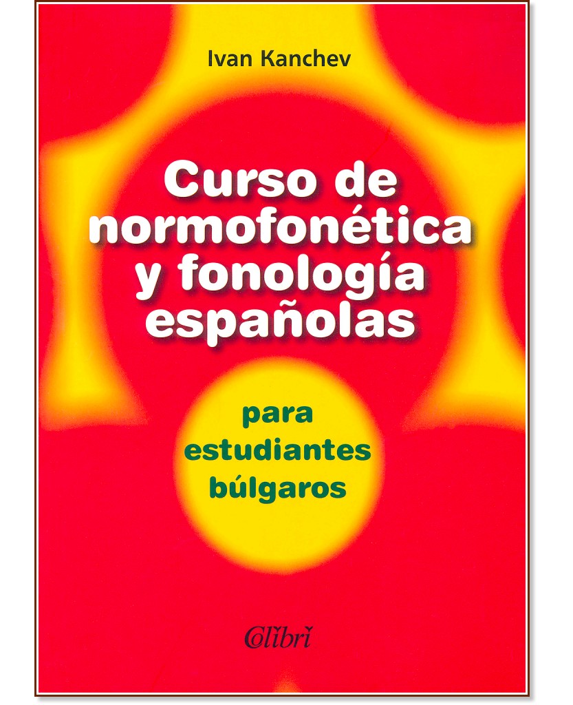 Curso de normofonética y fonología españolas -   - 