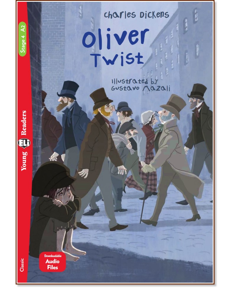 Oliver Twist - Elementary A2 - Charles Dickens -  