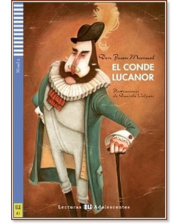 El conde Lucanor - Adolescentes A2 - Don Juan Manuel -  