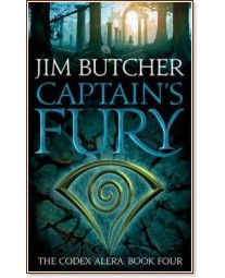 Captain's Fury - Jim Butcher - 