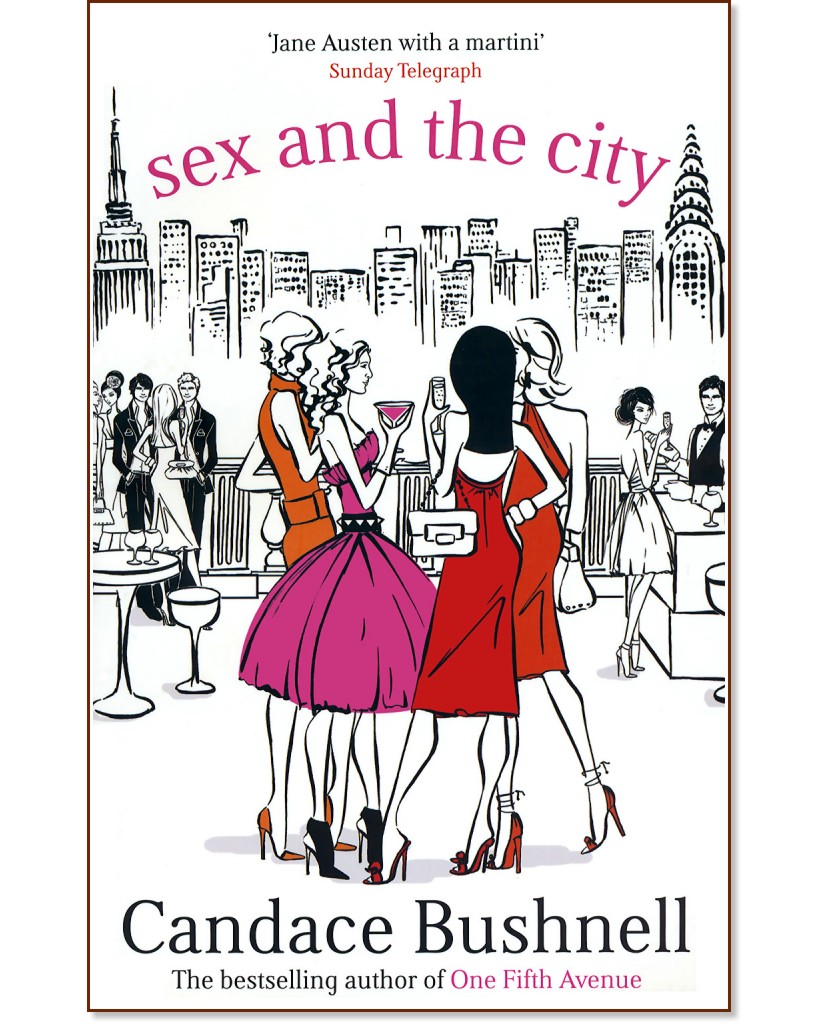 Sex and the City - Candace Bushnell - �����