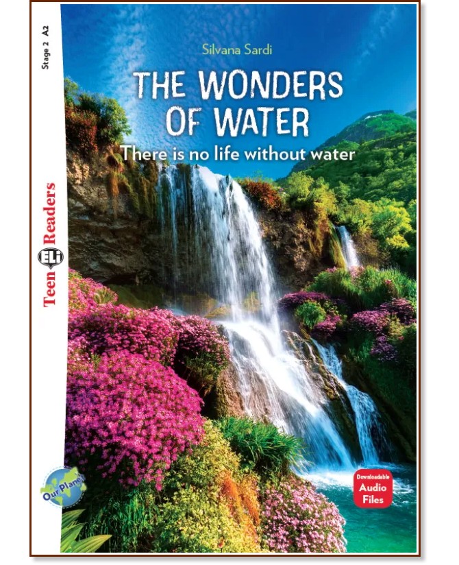 The Wonders of Water - Elementary A2 - Silvana Sardi -  