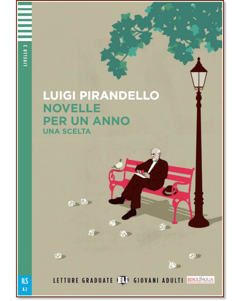 Novelle per un anno. Una scelta - Elementare A2 - Luigi Pirandello -  