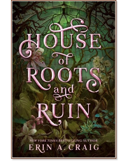 House of Roots and Ruin (��������� �������) - ���� ����� - �����