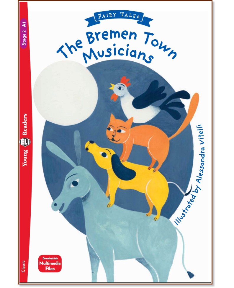 The Bremen Town Musicians - Beginner A1 -  