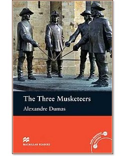 Macmillan Readers - Beginner: Three Musketeers - Alexandre Dumas - 