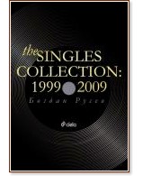 The Singles Collection: 1999 - 2009 -   - 