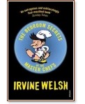 Bedroom Secrets Of The Master Chefs - Irvine Welsh - 