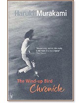 The wind-up bird chronicle -   - 