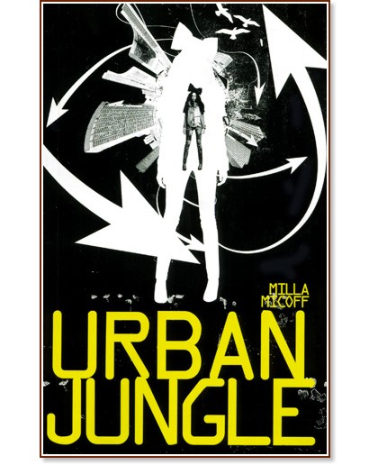Urban Jungle - Milla Micoff - �����