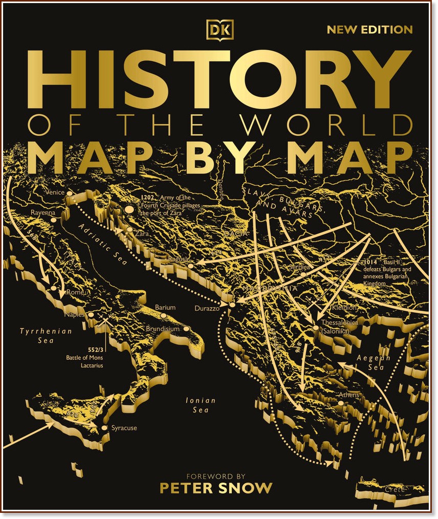 History of the World Map by Map History of the World Map by Map - книга