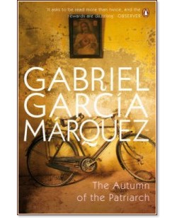 The Autumn of the Patriarch - Gabriel Garcia Marquez - 