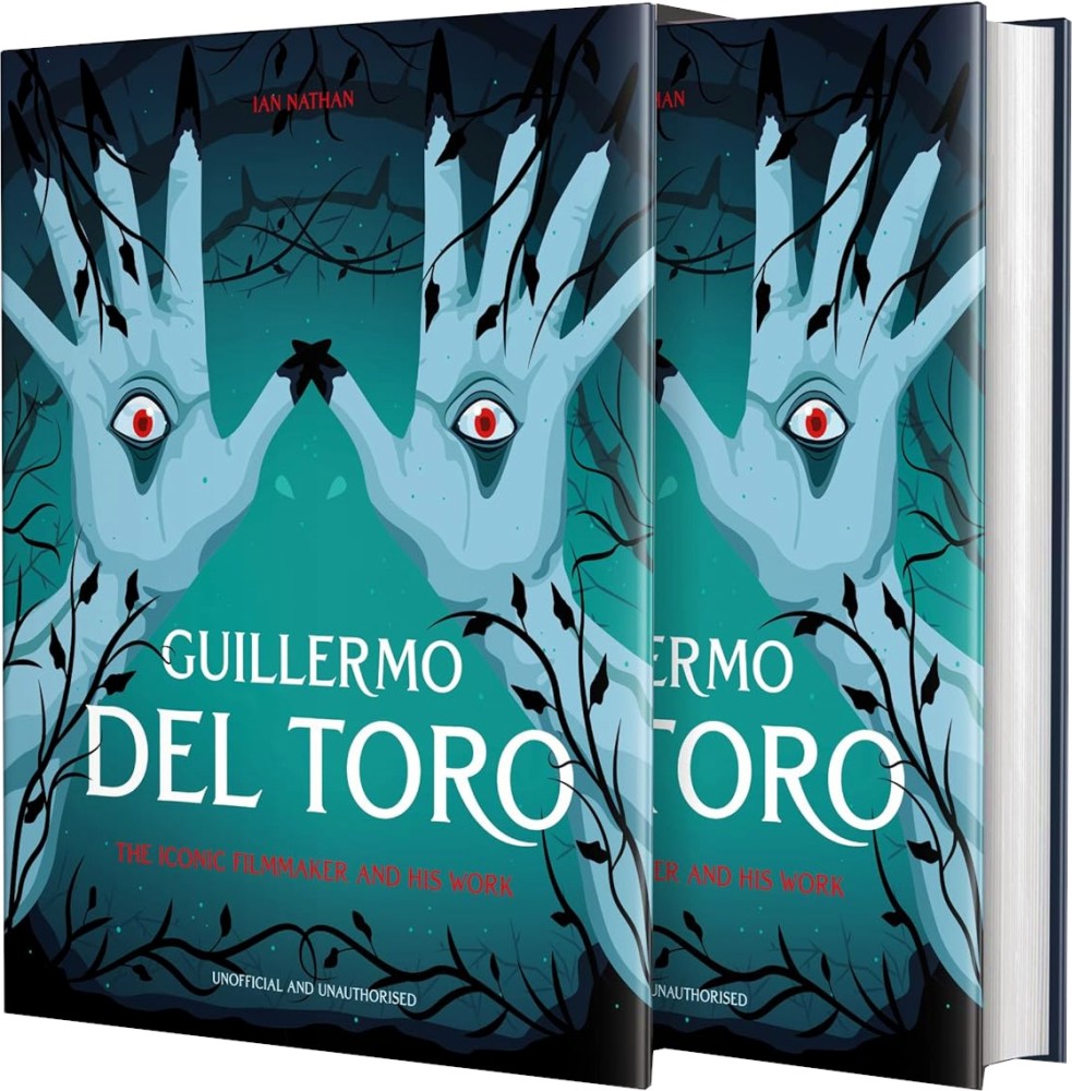 Guillermo del Toro: The Iconic Filmmaker and his Work - Ian Nathan - �����