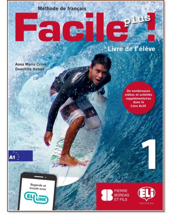 Facile Plus -  1 (A1):     - Anna Maria Crimi, Domitille Hatuel - 