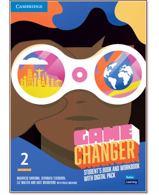 Game Changer -  2 (A2):        - Mauricio Shiroma, Veronica Teodorov, Liz Walter, Kate Woodford, Paulo Machado - 