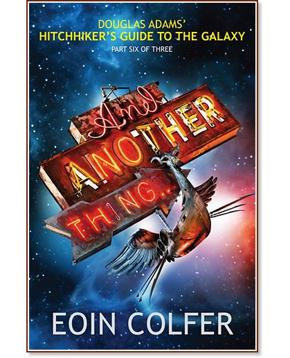 And Another Thing - Eoin Colfer - 