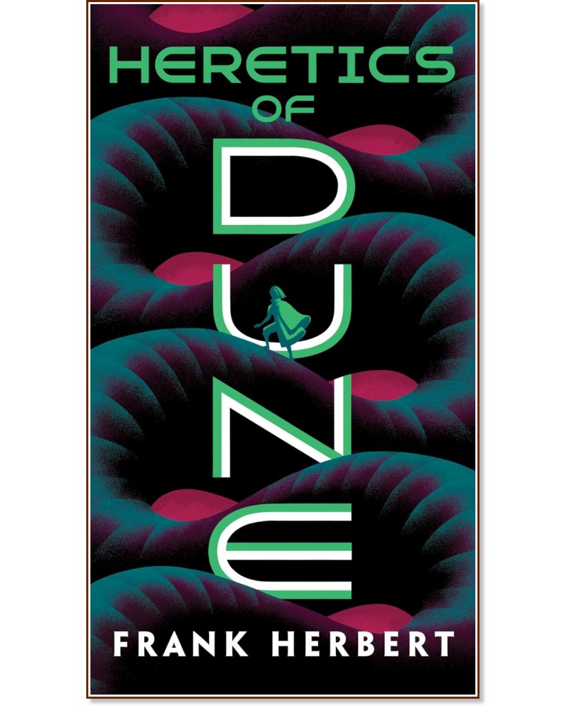 Heretics of Dune - Frank Herbert - 