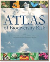 Atlas of Biodiversity Risk - Josef Settele, Lyubomir Penev, Teodor Georgiev - 