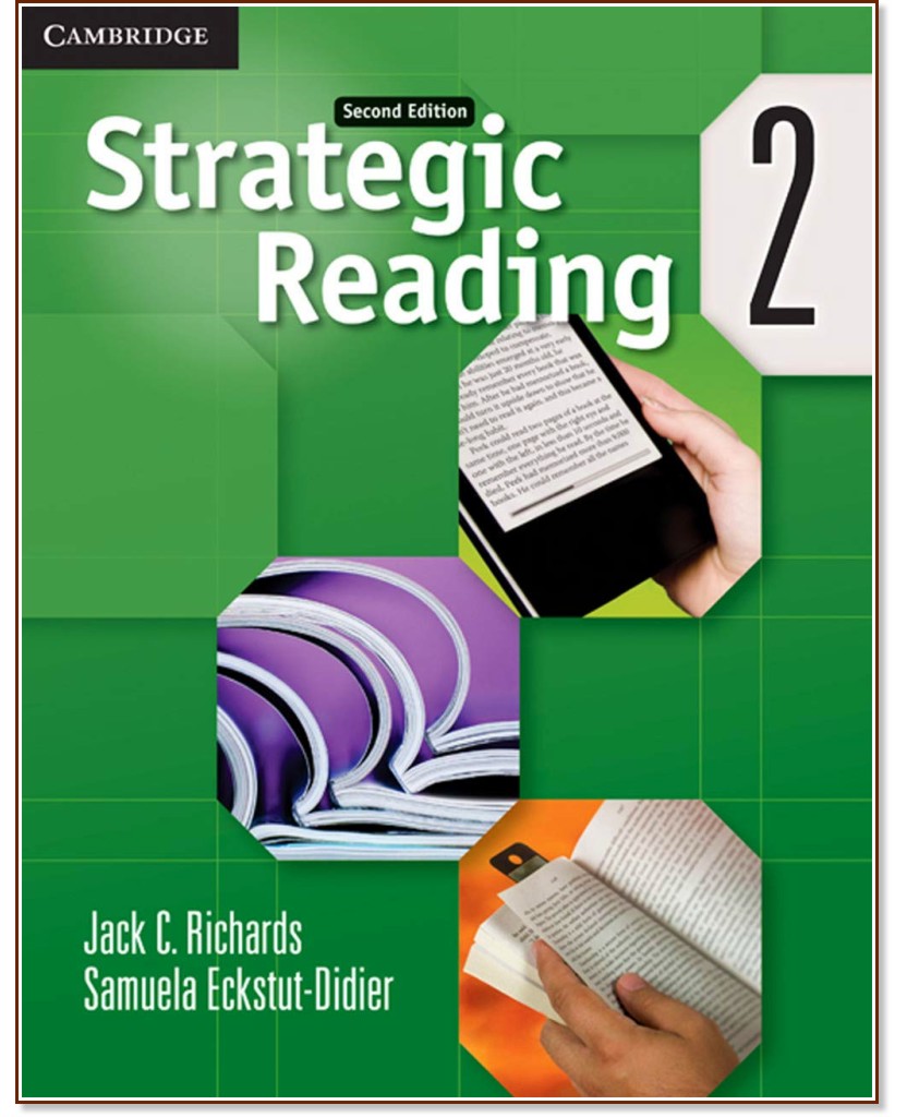 Strategic Reading - ���� 2: ������� �� ��������� ���� : Second Edition - Jack C. Richards, Samuela Eckstut-Didier - �������