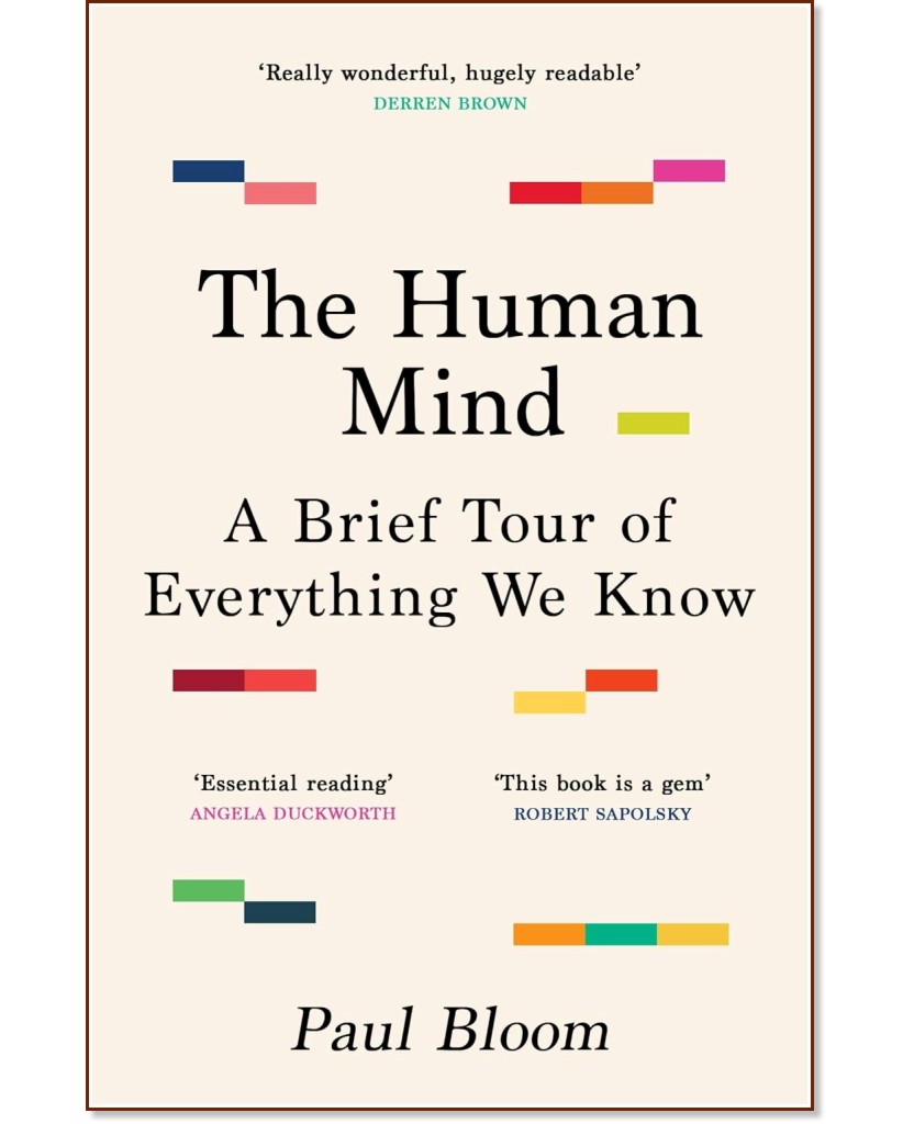 The Human Mind - Paul Bloom - 