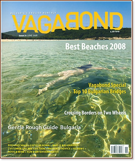 Vagabond : Bulgaria's English Monthly - Issue 21, June 2008 - 