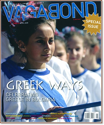 Vagabond : Bulgaria's English Monthly - Issue 19, April 2008 - 