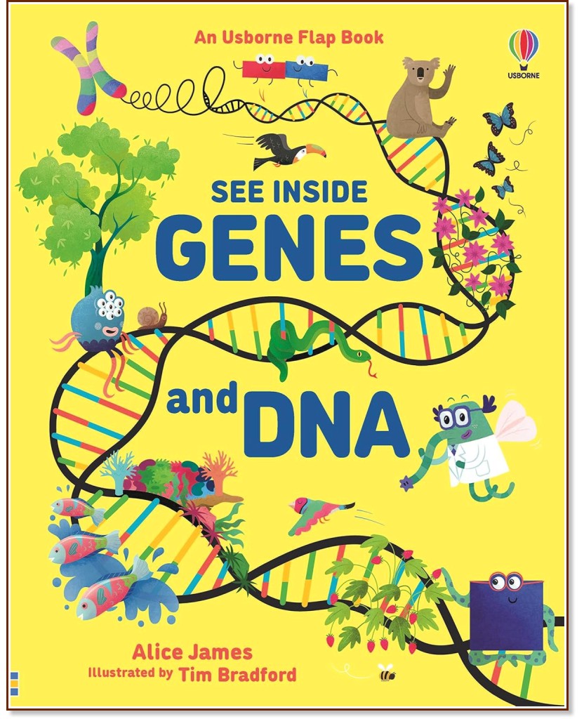 See Inside Genes and DNA - Alice James -  