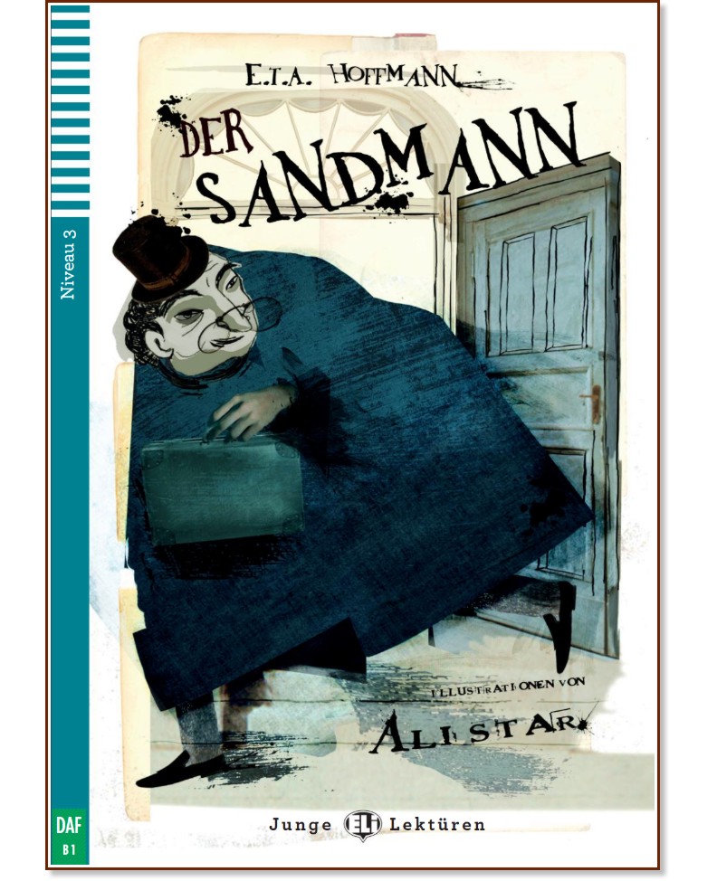 Der Sandmann - Mittelstufe B1 - E. T. A. Hoffmann -  