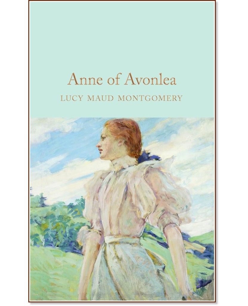 Anne of Avonlea - Lucy Maud Montgomery - 