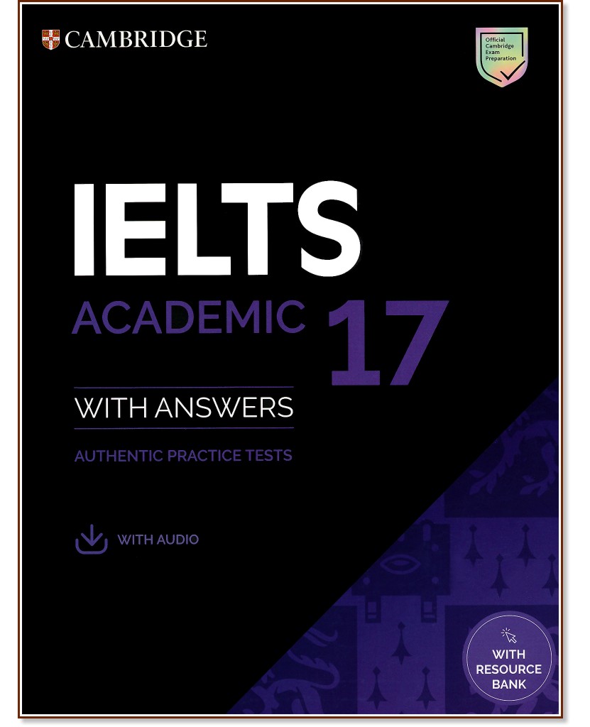 Cambridge IELTS 17 -  B2 - C2:     IELTS - Academic - 