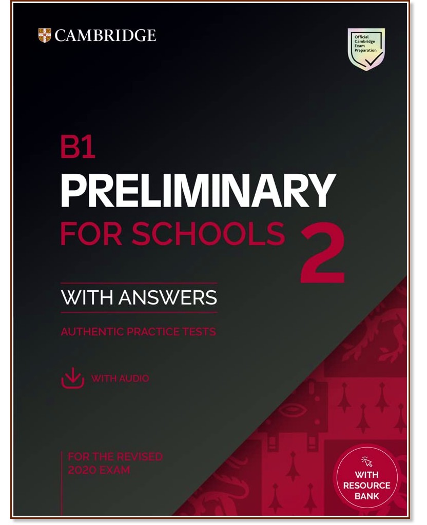 Preliminary for Schools 2 -  B1:            PET - 