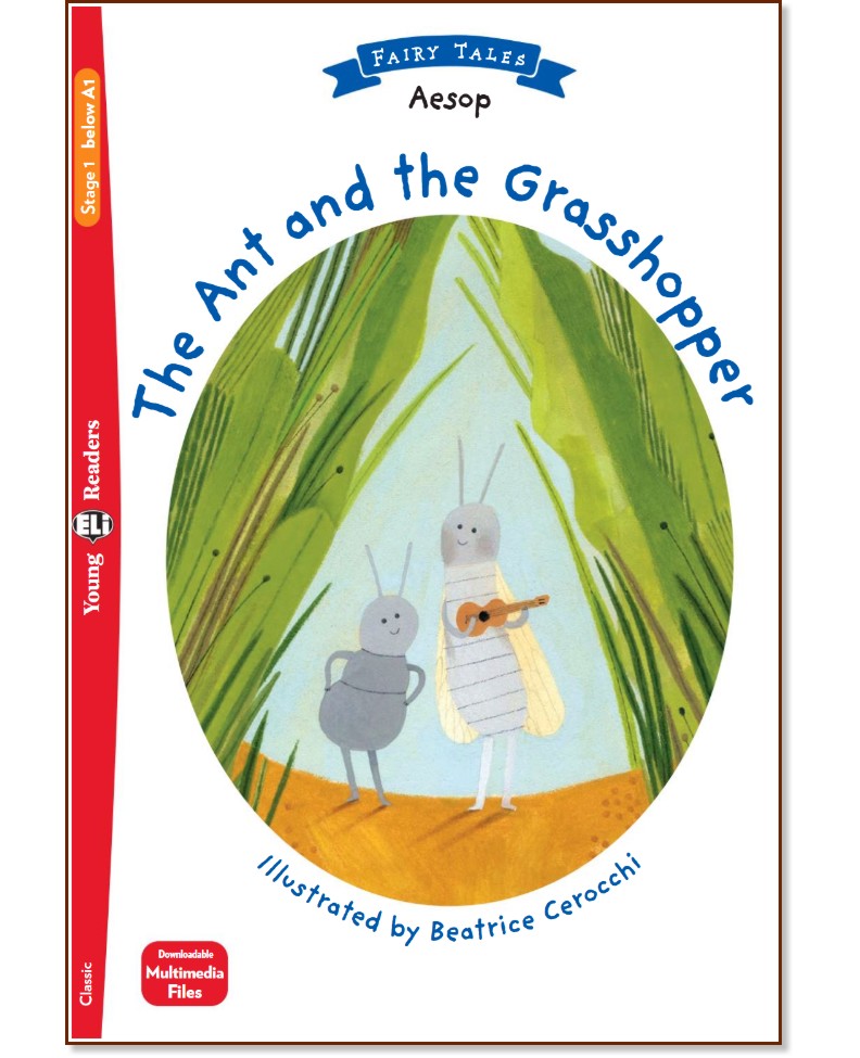 The Ant and the Grasshopper - Absolute Beginner Pre-A1 - Aesop -  