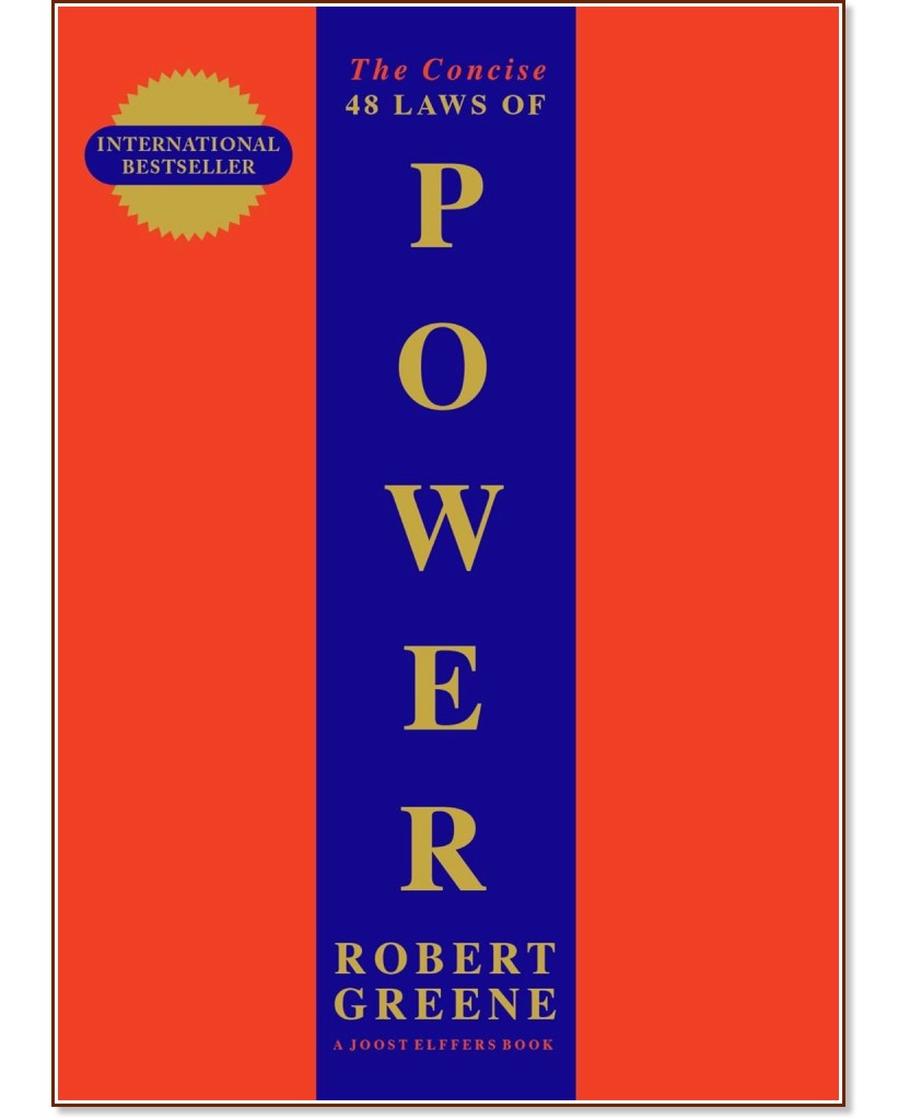 The Concise 48 Laws of Power - Robert Greene - 