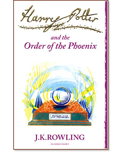 Harry Potter and the Order of the Phoenix - Joanne . Rowling - 