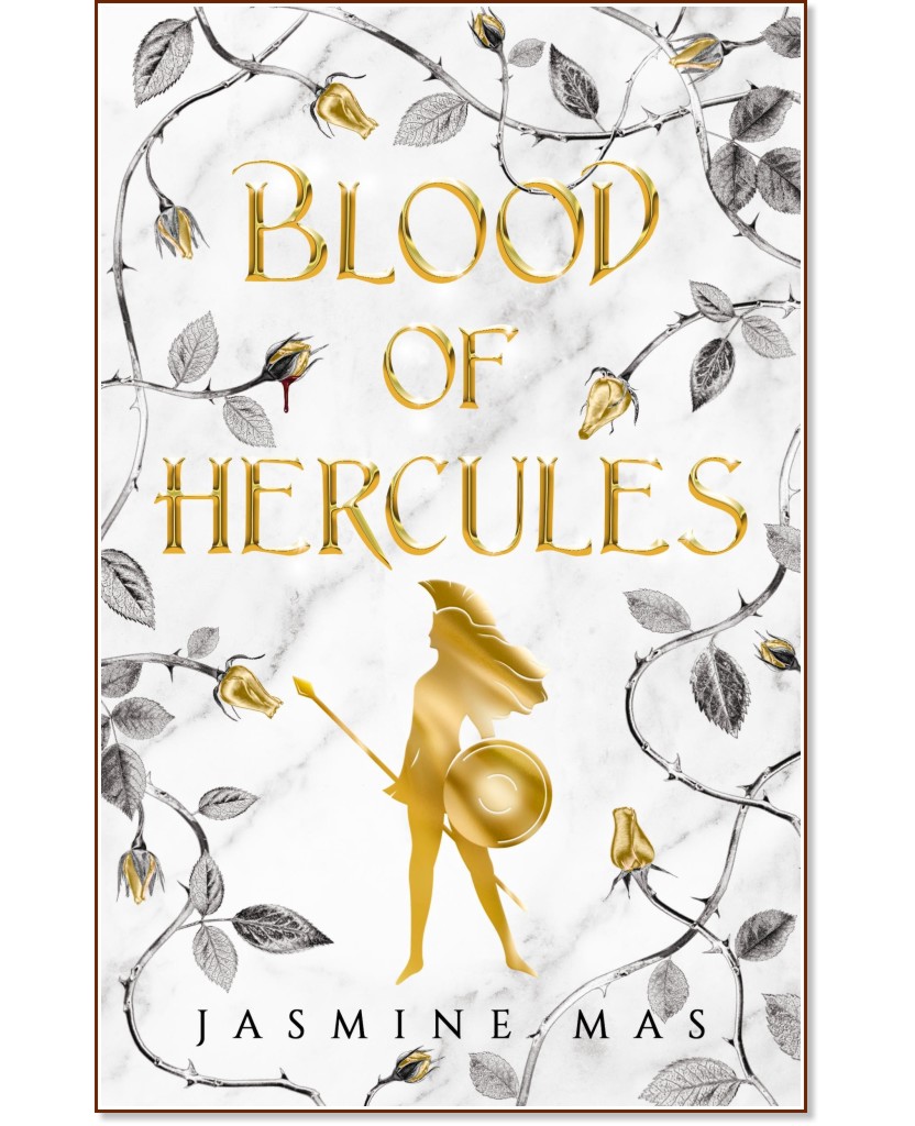 Blood of Hercules (българско издание) Blood of Hercules (българско издание) - Джазмин Мас - книга