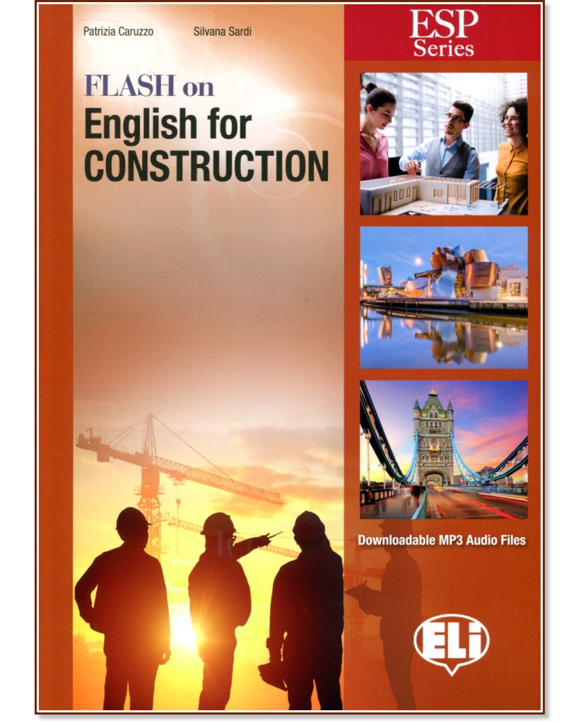 Flash on English for Construction -  B1 - B2:       - Patrizia Caruzzo, Silvana Sardi - 