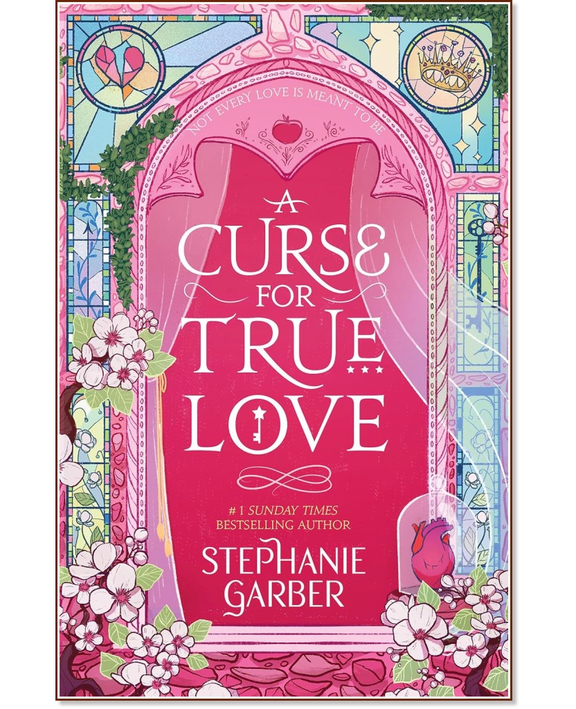 A Curse For True Love - Stephanie Garber - 