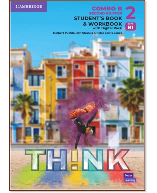 Think -  2 (B1):  Combo B    : Second Edition - Herbert Puchta, Jeff Stranks, Peter Lewis-Jones - 