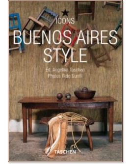 Buenos Aires Style - Angelika Taschen - 