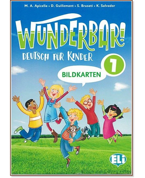Wunderbar! -  1 (A1.1):     - M. A. Apicella, D. Guillemant, S. Brusati, K. Salvador - 