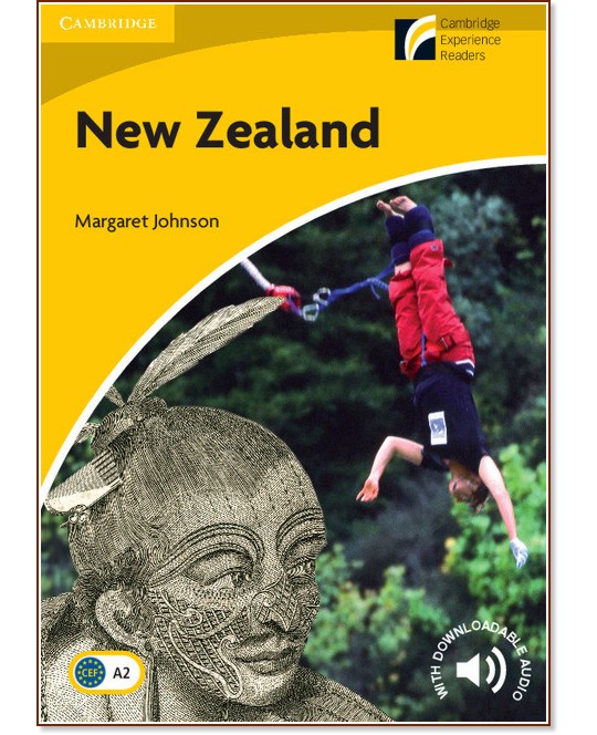 Cambridge Experience Readers: New Zealand -  Elementary/Lower Intermediate (A2) BrE - Margaret Johnson - 