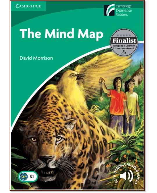 Cambridge Experience Readers: The Mind Map -  Lower/Intermediate (B1) BrE - David Morrison - 