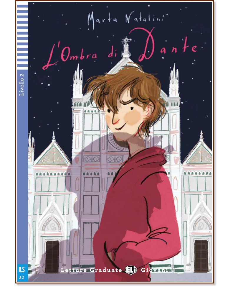 L'ombra di Dante - Elementare A2 - Marta Natalini -  