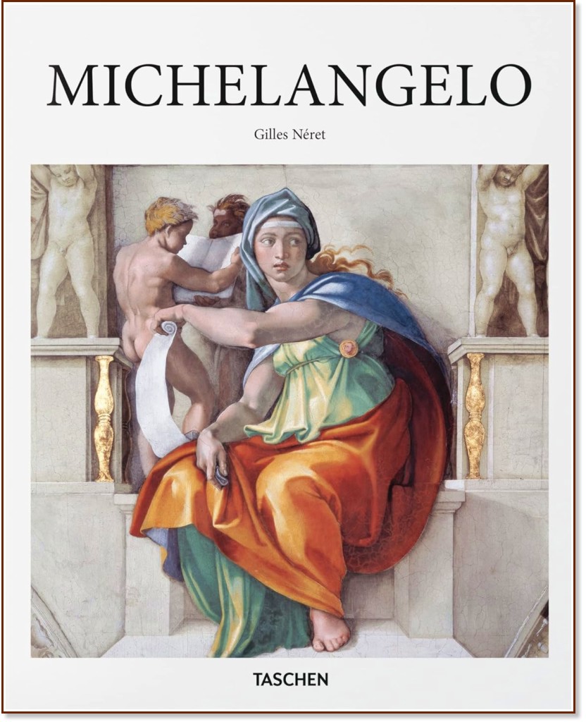 Michelangelo - Gilles Neret - 