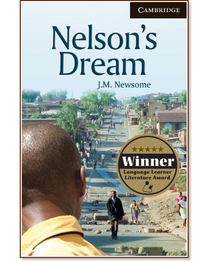 Cambridge English Readers - Ниво 6: Advanced : Nelson's Dream - J. M. Newsome - книга