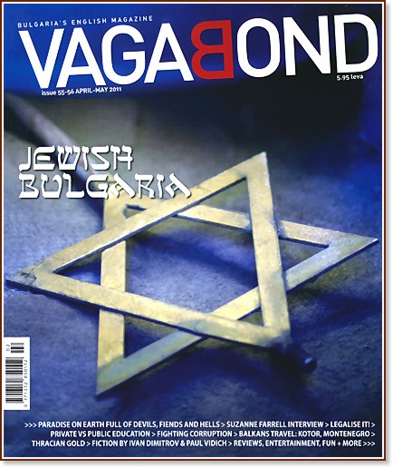 Vagabond : Bulgaria's English Monthly - Issue 55-56, April 2011 - May 2011 - 