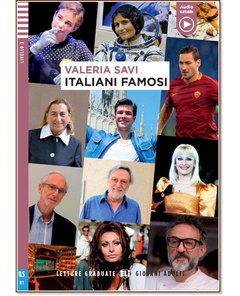Italiani famosi - Intermedio B1 - Valeria Savi -  
