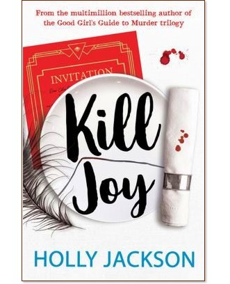 Kill Joy - Holly Jackson - �����